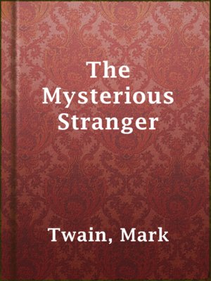 cover image of The Mysterious Stranger
